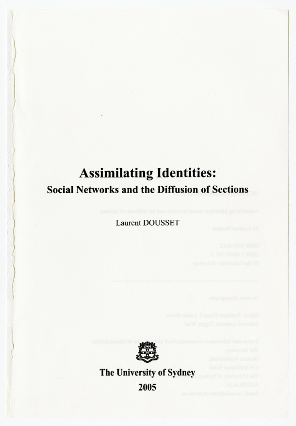 Assimilating Identities: Social Networks and the Diffusion of Sections (Book) / Assimilating Identities / Laurent Dousset / Australia, Western Desert