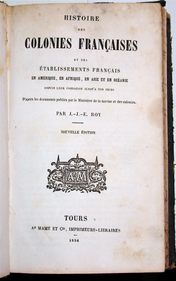 Histoire des Colonies Françaises / Page titre: Histoire des Colonies Françaises / J.J.E. Roy /  French Polynesia/ Polynésie Française