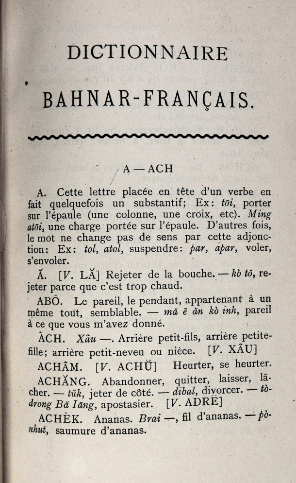 Dictionnaire Bahnar-Français, P.X. Dourisboure / Lettre A: lettre ACH / Dourisboure, P.X. /  Viet Nam/ Viet Nam