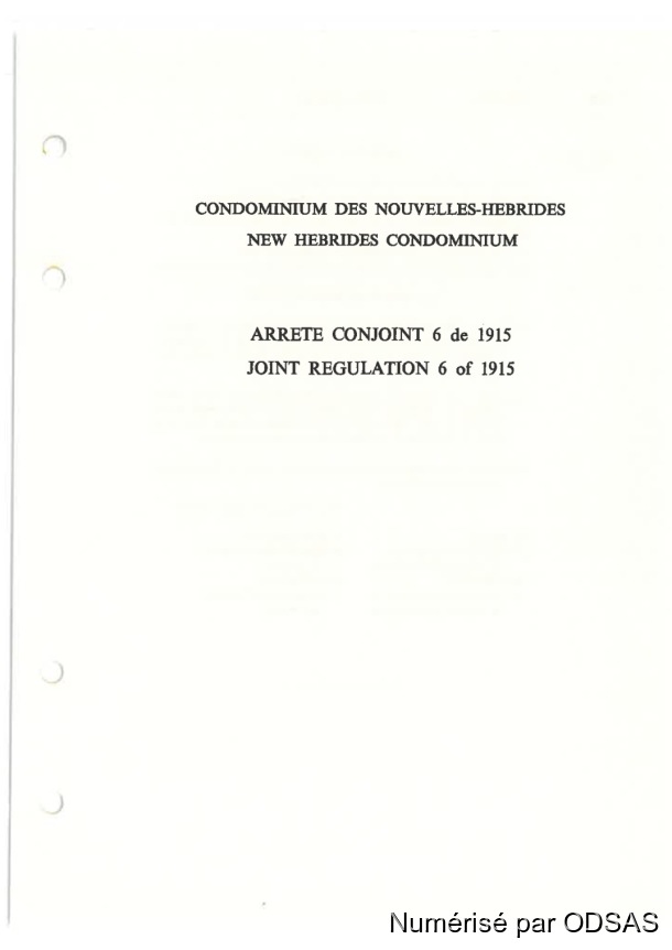Règlementation Conjointe des Nouvelles-Hébrides, Tome 1 / Règlementation Conjointe des Nouvelles-Hébrides, Tome 1 / Commissaires, Résidents /  Vanuatu/ Vanuatu