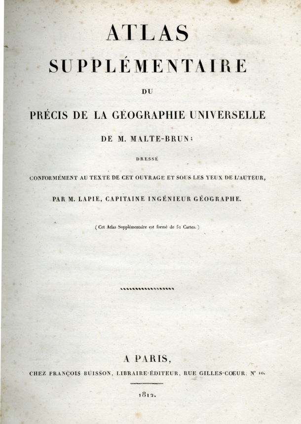 Atlas supplémentaire du Précis de la Géographie Universelle, Malte-Brun, 1812 / Couverture / Lapie, Pierre M.; Malte-Brun, Conrad / 