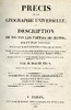 Précis de la Géographie universelle, M. Malte-Brun, 1810